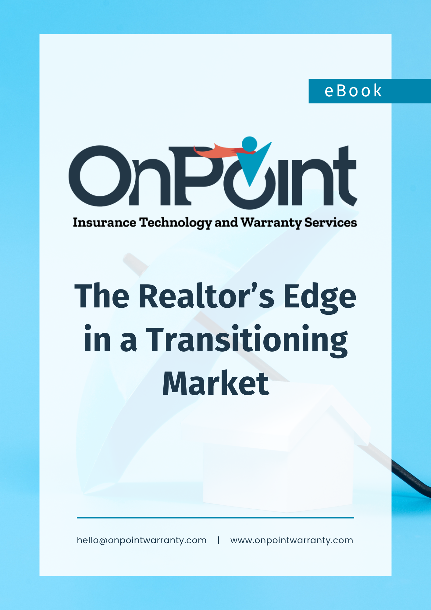 Home Warranty_The Realtor’s Edge in a Transitioning Market