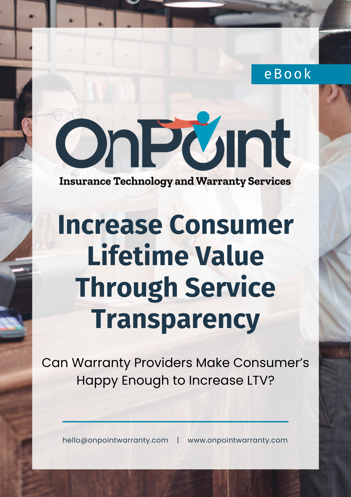 White paper Increase Consumer Lifetime Value Through Service Transparency